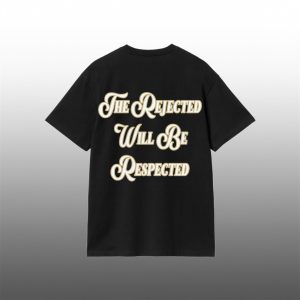 1 The Rejected Will Be Respected Shirt