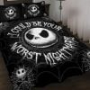 Jack Skellington I Could Be Your Worst Might Mare Bedding Set