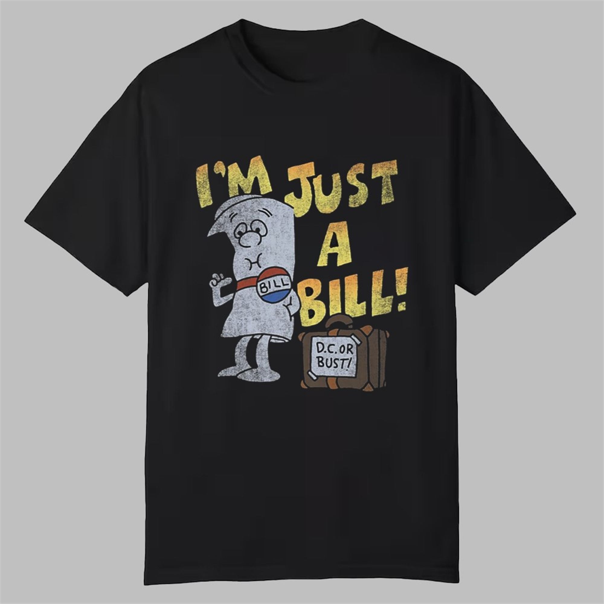 Jamal I'm Just A Bill Shirt 1 Jamal Im Just A Bill Shirt 0 0