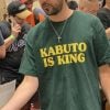 Kabuto King Kabuto Is King Shirt