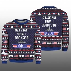 Top Gun Because I Was Inverted Ugly Sweater 2025 Christmas 1 1