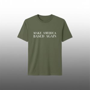 Steve Make America Based Again Shirt 0