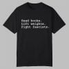 Rod Izzy Read Books Lift Weights Fight Fascists Shirt 0 0