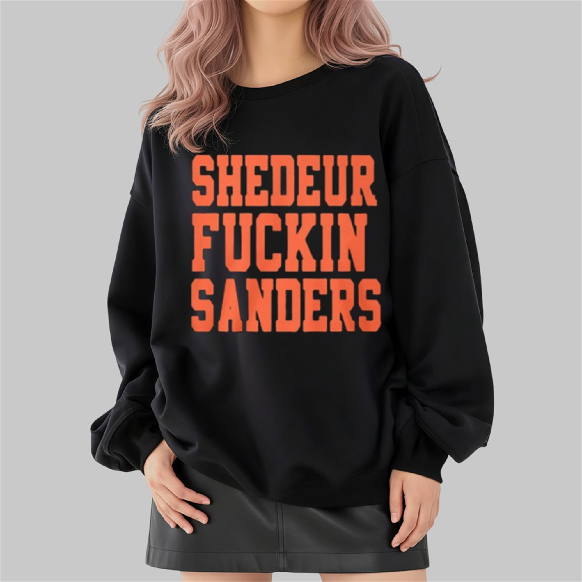 Cleveland Shedeur Fuckin Sanders Shirt 4 Shedeur Fuckin Sanders Shirt 2 4