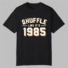 Shuffle Like It's 1985 Chicago Bears Shirt 7 Shuffle Like Its 1985 Chicago Bears Shirt 0 0
