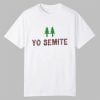 Siraj Hashmi Yo Semite Shirt