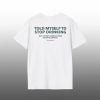 Told Myself To Stop Drinking Shirt 10 Told Myself To Stop Drinking Shirt 1