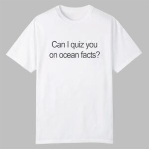 0 I Love LA Charlie Can I Quiz You On Ocean Facts Shirt 1