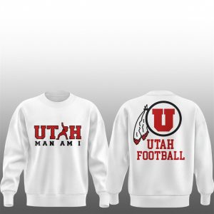2025 Utah Football Kyle Whittingham Utah MAN AM I Sweatshirt 0