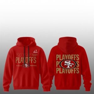 11 SF 49ers Playoff 2025 Postseason Faithful Hoodie