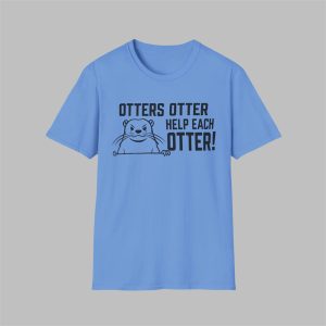 Freddy Carter Otters Otter Help Each Otter Shirt 1