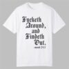 Crews Control Fucketh Around And Findeth Out Mood 24 7 Shirt 9 0 Crews Control Fucketh Around And Findeth Out Mood 24 7 Shirt 1