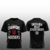1 2025 Hoosiers National Champions Indiana Beat Everybody Shirt