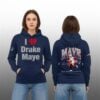 17 NE Patriots I Love Drake Maye Hoodie