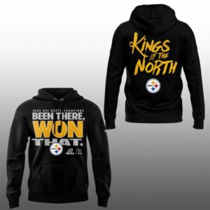 4 Steelers 2025 AFC North Champs King Been There Won That Hoodie