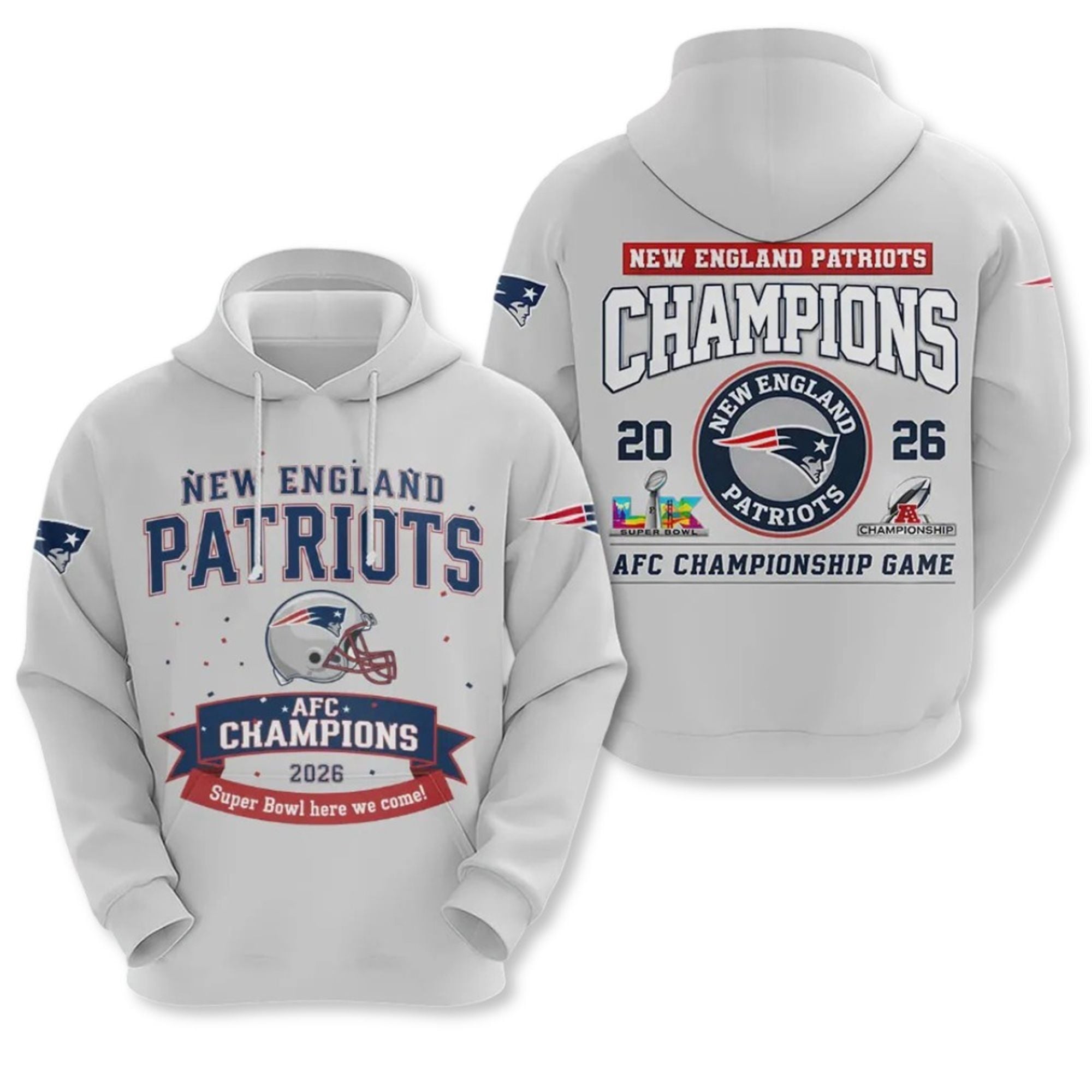 Patriots AFC Champions 2026 SB Here We Come Shirt 2 6 Patriots AFC Champions 2026 SB Here We Come Hoodie