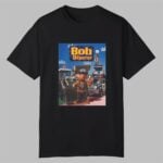 Bob The Deporter Shirt
