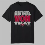 Buccaneers 2025 NFC South Champions Been There Won That Shirt