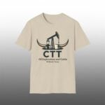 CTT Oil Exploration And Cattle Midland Texas Shirt