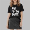 Chase Young Rise of the Saints Shirt 6 Chase Young Rise of the Saints Shirt 2 2