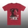 Danny Kanell Indiana Curt Cignetti Its Pretty Simple I WIN Shirt 1