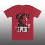 Danny Kanell Indiana Curt Cignetti It's Pretty Simple I WIN Shirt