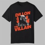 Dillon The Villain Brooks Shirt