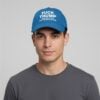 Fuck Trump And Fuck You For Voting For Him Hat 3