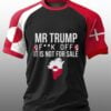 Greenland MR Trump Fuck Off It Is Not For Sale Shirt 1