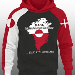 MAGA Make American Go Away I Stand With Greenland Hoodie 1