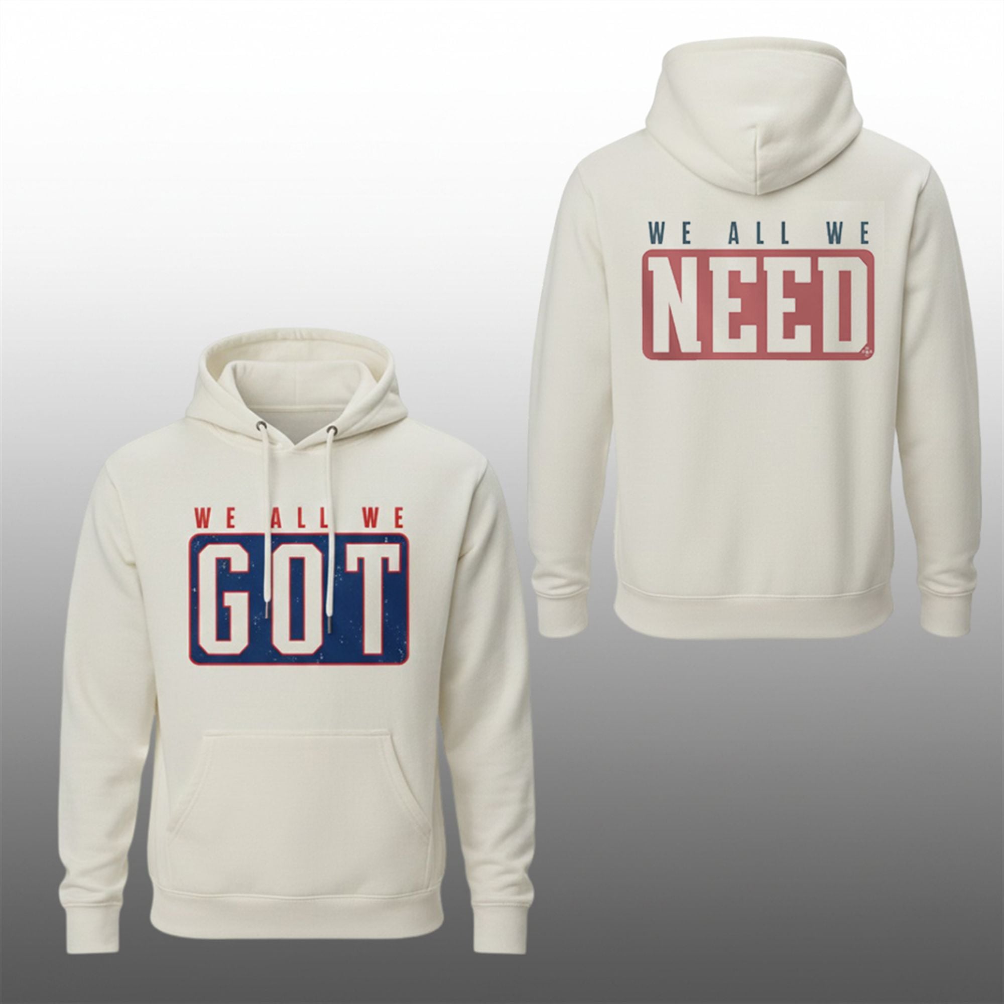 Marcus Jones We All We Got We All We Need Hoodie 1 Marcus Jones We All We Got We All We Need Hoodie 0