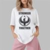 Minnesota Rebel Alliance Strong Together Shirt 6 Minnesota Rebel Alliance Strong Together Shirt 1 2