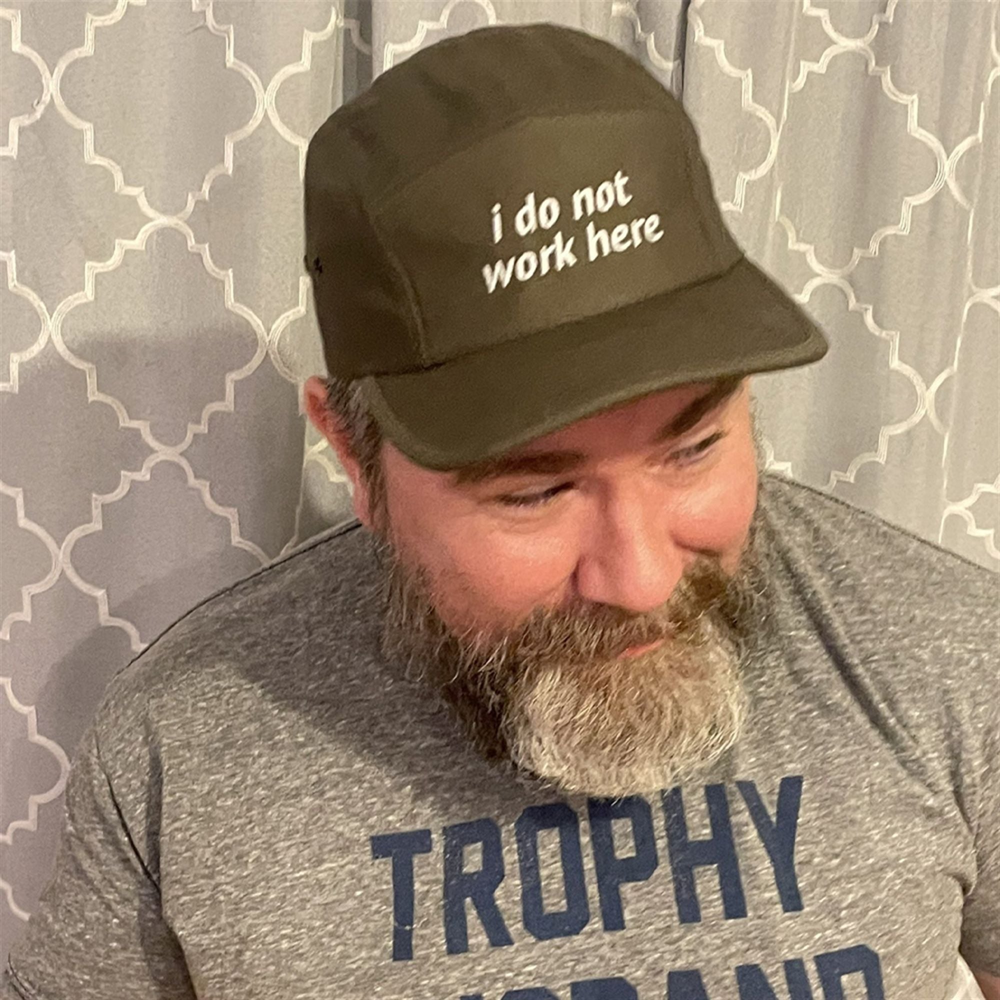 Roger Clark I Do Not Work Here Hat 4 Roger Clark I Do Not Work Here Hat 4