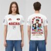 SF 49ers Here For The Benito Bowl Go 49ers Shirt 2