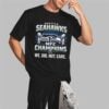 Seahawks NFC Champions We Did Not Care Shirt 7 Seahawks NFC Champions We Did Not Care Shirt 2 3