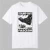 Stamp Out Fascism Anti Trump Shirt 0 0