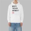 Whos Trevor Anyway Ew Shirt 3 10