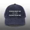 Woman Want Me Pucks Fear Me Hat 6 Woman Want Me Pucks Fear Me Hat 1