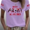 Women's ARMY We Are Back Print T-Shirt
