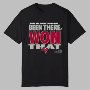 Buccaneers 2025 NFC South Champions Been There Won That Shirt 0 0
