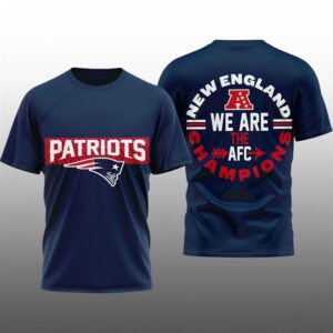 2026 Patriots We Are The AFC Champions Shirt 1