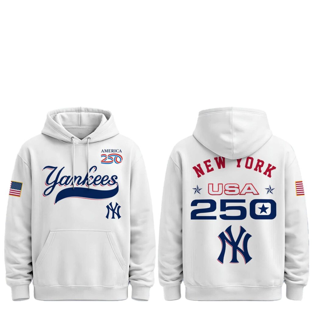 1 2026 NY Yankees Celebration USA 250 Anniversary Hoodie