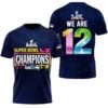 1 2026 Seattle Seahawks Super Bowl LX Champions We Are 12 Shirt
