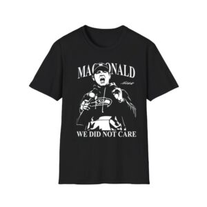 Mike Macdonald We Did Not Care Seahawks Shirt 2 0