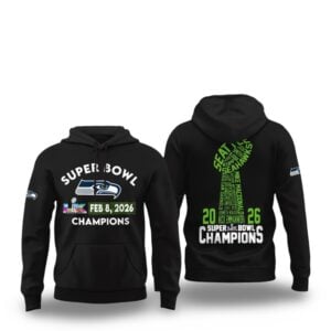 10 2026 Seattle Seahawks Super Bowl LX Champions Hoodie