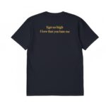 Ego So High I Love That You Hate Me Shirt