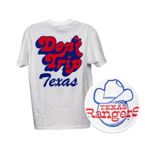 2026 Rangers Dont Trip Texas Shirt Giveaway 1