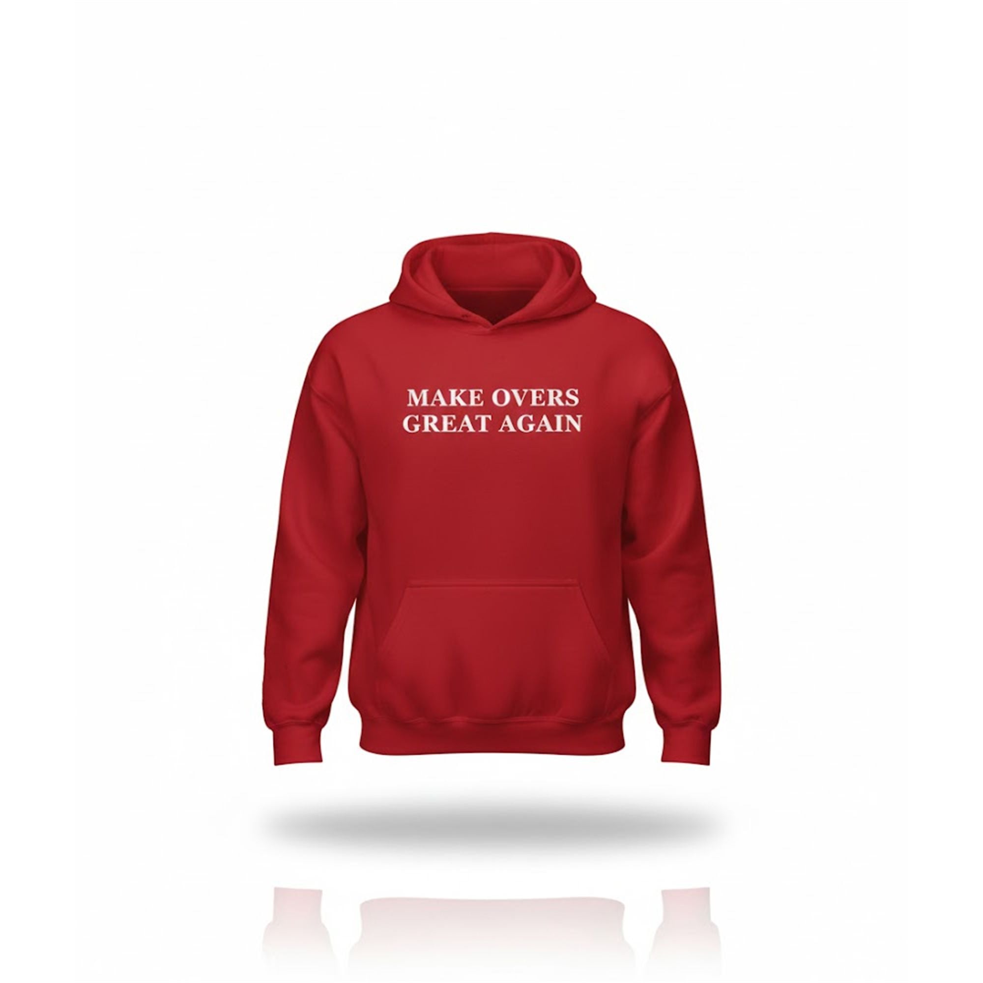 Make Overs Great Again Hoodie 1 Make Overs Great Again Hoodie 1
