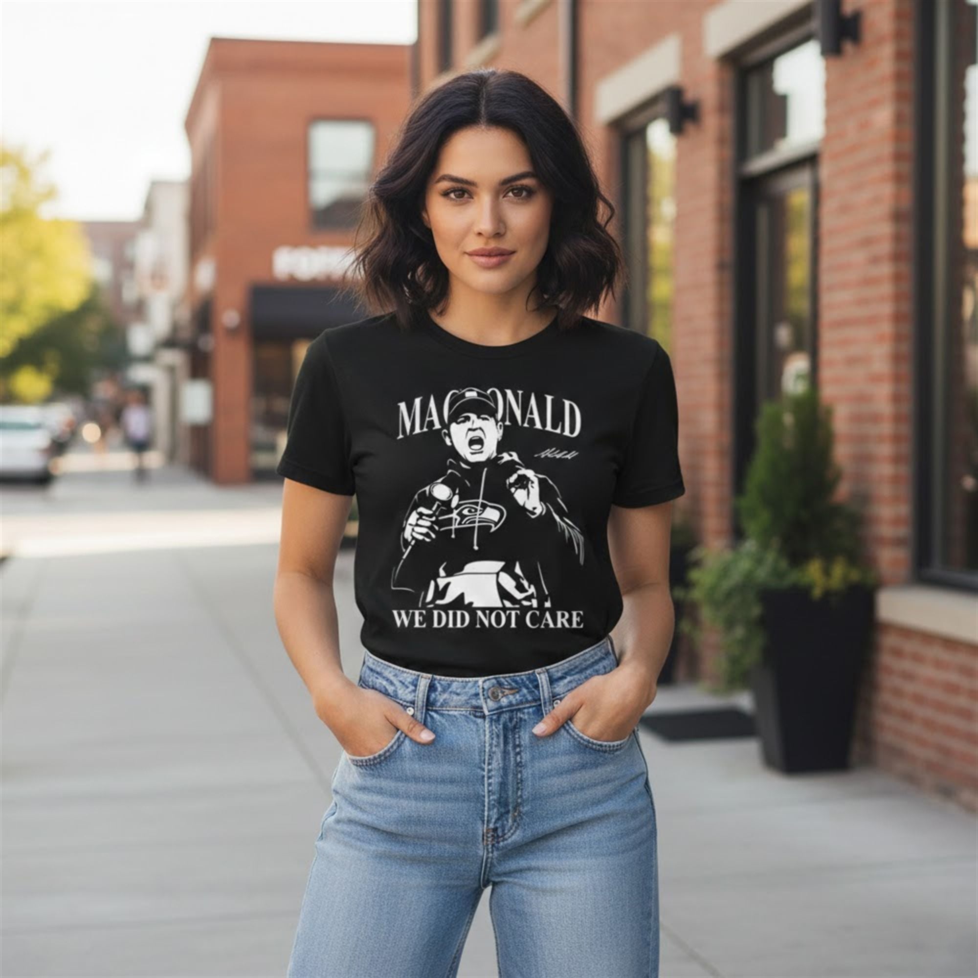 Mike Macdonald We Did Not Care Seahawks Shirt 10 11