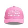 Nicki Was Right About Everything Hat 1